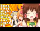Song That Might Play When You Fight RU
