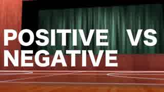 ニコカラ ポジティ部vsネガティ部 On Vocal ニコニコ動画