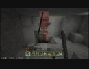 【実況】リスナーと0からのマインクラフト【part13】