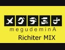 [FUNKOT] メグデミナ Richiter MIX [アニソンRemix]