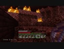 【実況】 自由気ままなMinecraft生活 part13