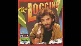 Kenny Loggins - High Adventureから(しちょうよう)