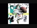 【1stアルバム】W.O.R.L.D.【クロスフェード】