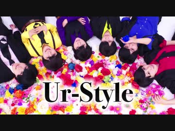 【おそ松さん】Ur-Style【コスプレで踊ってみた】