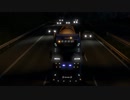 【棒読み実況】ETS2をのんびりプレイしていこうPart58 煌びやかに変身！編