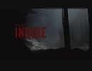 【実況】逃げ続けるINSIDE part1