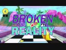 Broken Reality Gameplay Trailer