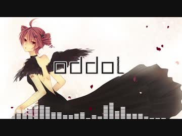 【重音テトオリジナル】oddoL / wau