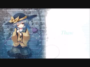 【東方自作アレンジ】Thaw【ハルトマンの妖怪少女】