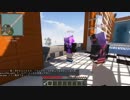 [Minecraft]VOICEROID創掘祭 澤口シグレ視点 ほぼ無編集版Ⅲ