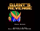 11も出るそうなのでQUINT'S REVENGEを実況したかった　その1