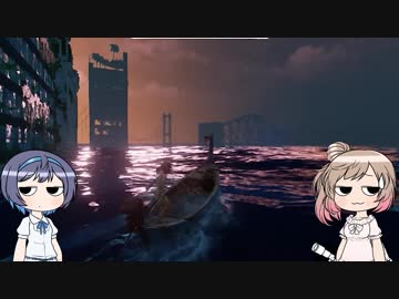 【SUBMERGED】ささらさんが水没都市を散歩しながらコメ返し【CeVIO実況】