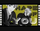 【APヘタリアMMD】どーばーでShape Of You