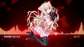 Nightcore - Shine 4U 2.0