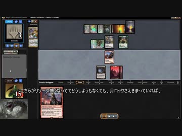 １ターン目神チャンドラでモダンを扇動する　4ガバ目
