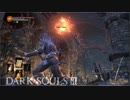 【初見】DarkSoulsⅢを入手順の武器で攻略【実況】＃31