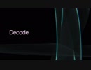 Decode