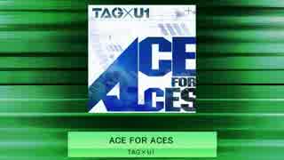 【K-Shoot_MANIA】ACE FOR ACES【SDVX創作譜面】