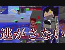 【実況】負けたら強くなって帰ってくるアレ【Minecraft】part30