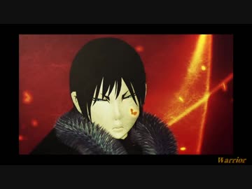 【MMD鬼徹】Warrior【第4回鬼徹紅白歌合戦-赤】