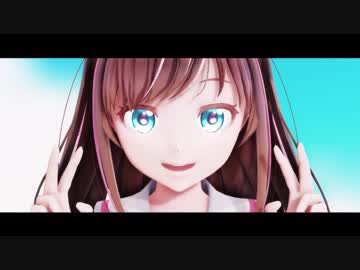 【キズナアイ】 ELECT 【MMD】