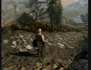Skyrimを意地でも編集せずに実況プレイ 5本目