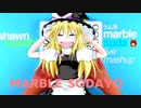 Marble Sodayo☆.shawnwasabi