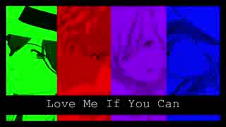 【MMDうたプリ】カルナイでLove Me If You Can(1番まで)