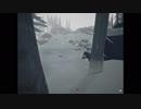 【実況】The Long Darkな世界で生きねば。part23