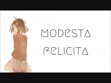 【GUMI】モデスタ・フェリチタ【オリジナル】