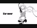 【OИE】Star mover【Original】