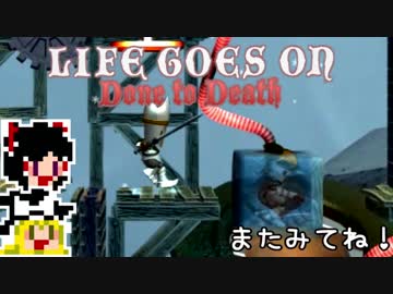 【Life Goes On】ゆっくりと屍を乗り越えたい#11【ゆっくり実況プレイ】