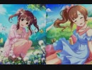 【シン劇ED】Blooming Days【五十嵐響子&緒方智絵里】