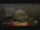 【Dead by Daylight】きりたんの恐怖の鬼ごっこ