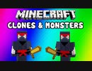 Minecraft Funny Moments - Clone Glitch, (EPIC Noob Adventures: Clones & Monsters)