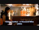 Vanessa Carlton - A Thousand Miles [歌詞.和訳.解説]