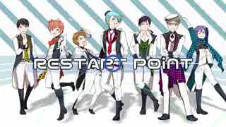 【男７人で】RESTART POiNTER 歌った。【アイドリッシュセブン】