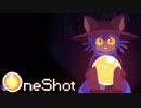 【実況】太陽が失われた世界に、光を灯す。『Oneshot』 #10【日本語版】