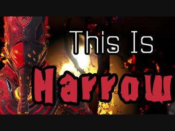 【Warframe】フランちゃんの忍者耐久動画Harrow編withマキマキ【Steam】