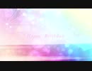 Happy Birthday 2018【むう】