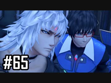 楽園を目指してゼノブレイド2をわくわく実況します！Part65