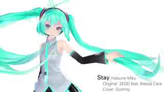 Dummy feat. Hatsune Miku - Stay (ZEDD)