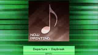 【K-Shoot MANIA】Departure - Daybreak【譜面配布】