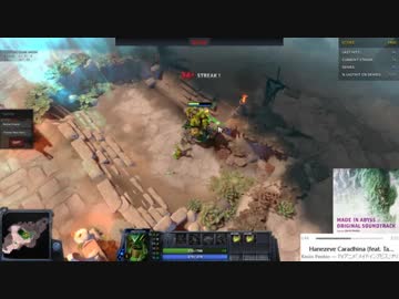 【DOTA2】ラストヒットチャレンジ【男狩り】