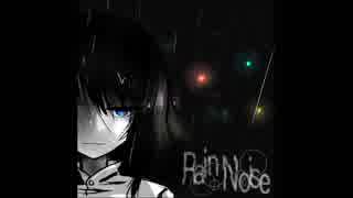RainNoise【リキッドファンク】