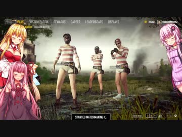 ゆかりさんとマキちゃんのPUBG26