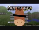 【Minecraft】もういちど。#01【ゆっくり実況】