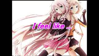 【IA】I feel like ...【オリジナル】