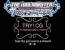 【NovelsM@ster】ＴＲＹ！ ＣＧ　第二話