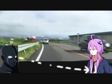 【VOICEROID車載】Take it to Drive ! ; 揖斐川沿岸02